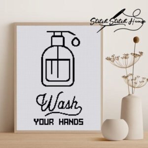 Wash Your Hands Bathroom Quote Cross Stitch Pattern