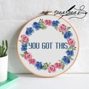 You Got This Motivational Says Cross Stitch Pattern PDF