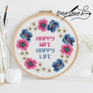 Happy Wife Happy Life Flower Cross Stitch Pattern