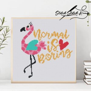 Normal Is Boring Flamingo Cross Stitch Pattern - Modern DIY Embroidery Design